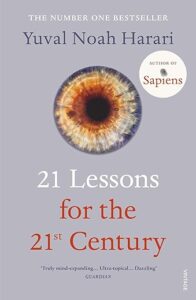 21 Lessons for the 21st Century – Yuval Noah Harari
