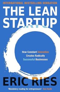 The Lean Startup – Eric Ries