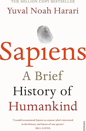Sapiens: THE MULTI-MILLION COPY BESTSELLER