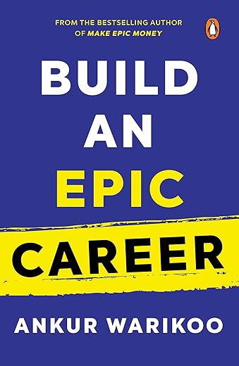 Build an Epic Career: From the Bestselling Author of Make Epic Money